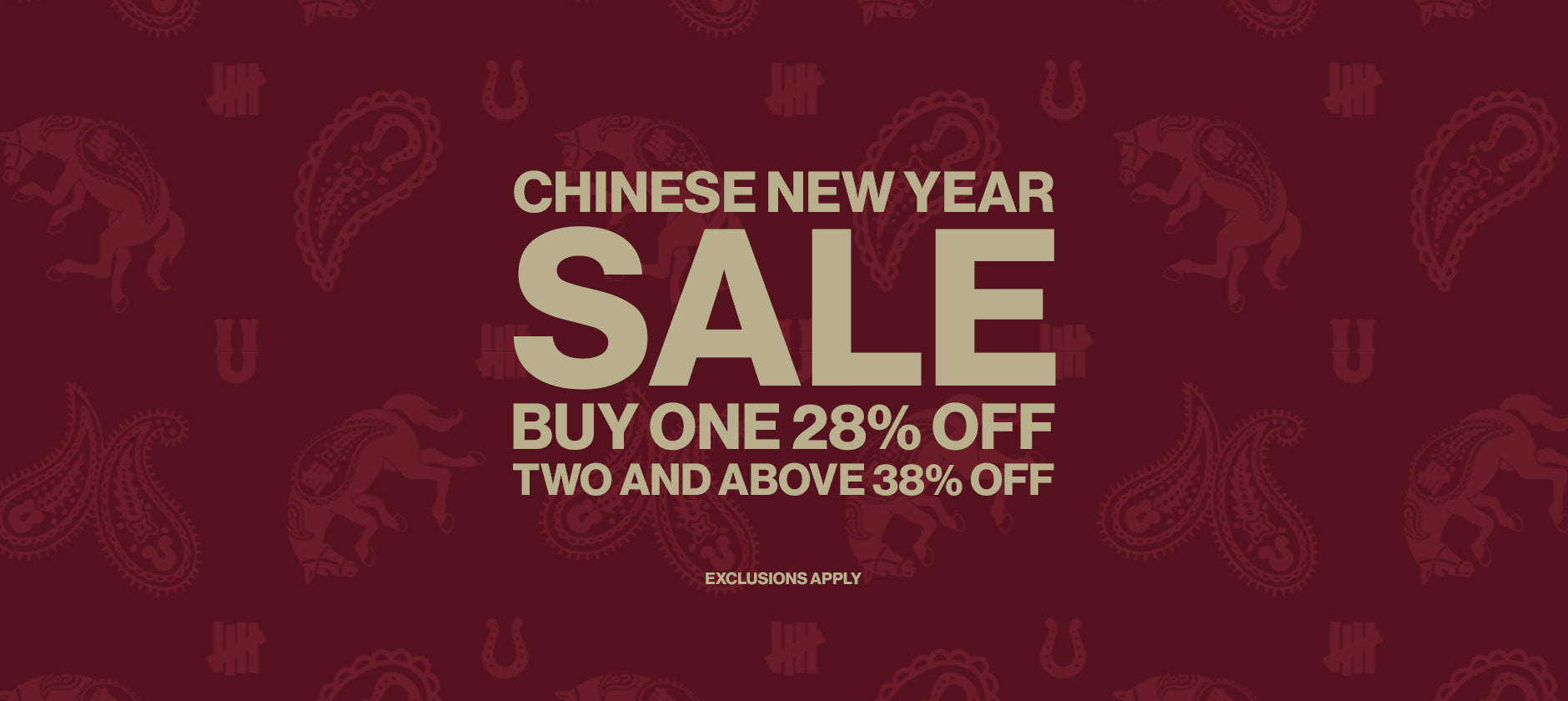 UNDEFEATED CHINESE NEW YEAR SALE